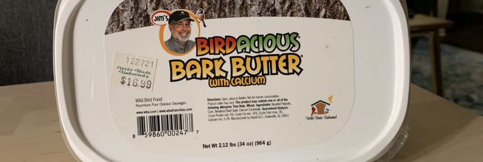 A Container of Bark Butter Suet